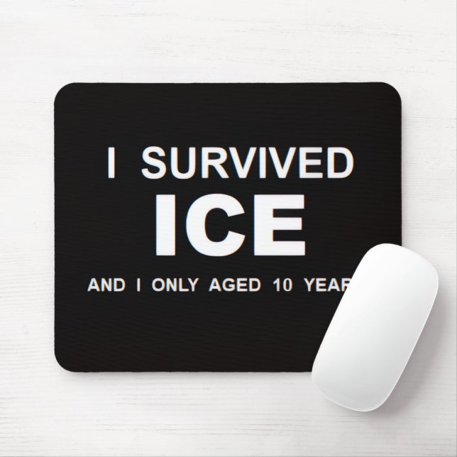 I Survived ICE  Mouse Mat (With Mouse)