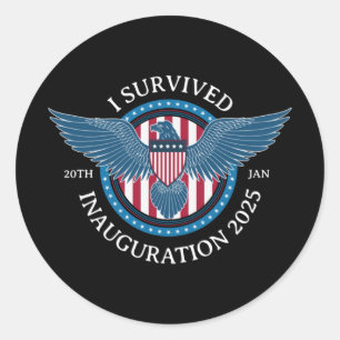 I Survived Inauguration 2025  Classic Round Sticker