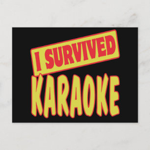 I SURVIVED KARAOKE POSTCARD