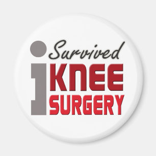 I Survived Knee Surgery Magnet