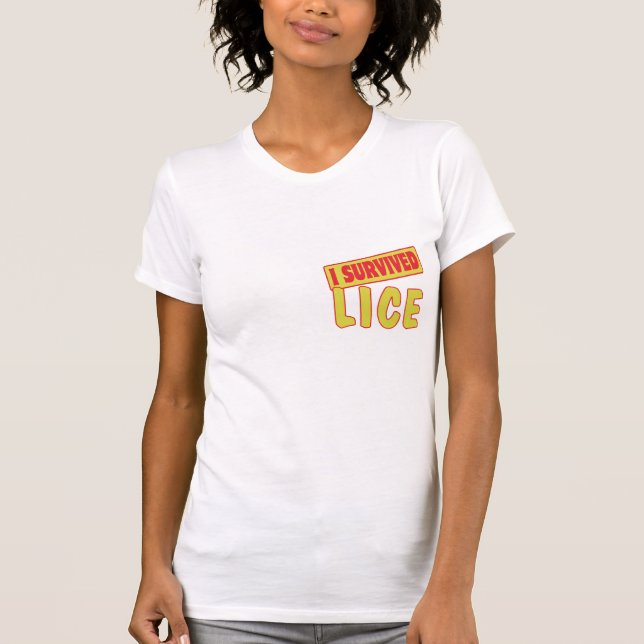 I SURVIVED LICE T-Shirt (Front)