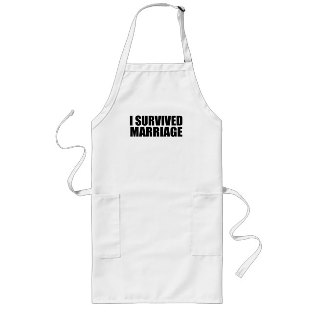 I survived marriage long apron (Front)