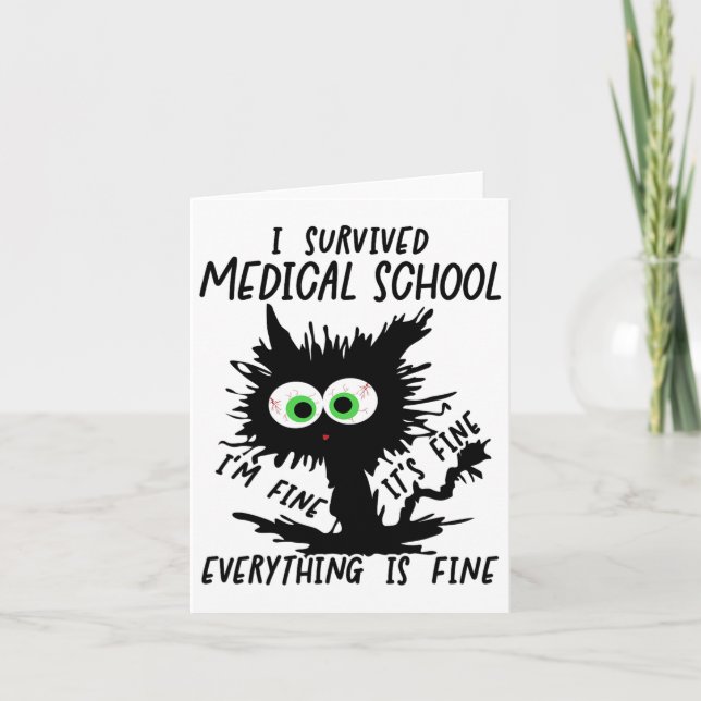 I Survived Med School Graduation 2025  Card (Front)