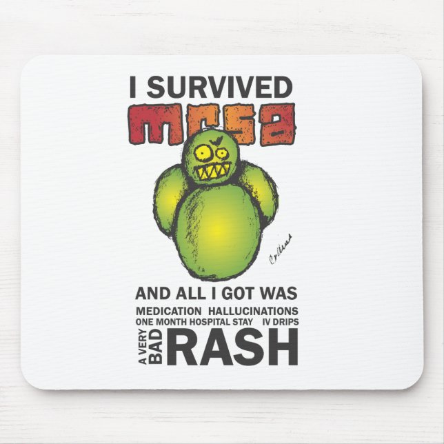 I Survived MRSA Mouse Mat (Front)