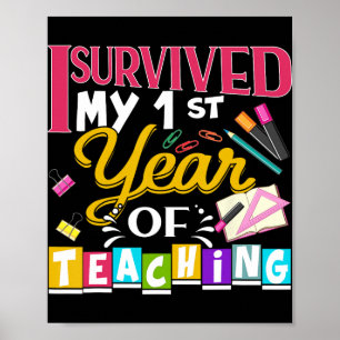 I Survived My 1st Year Of Teaching New Teacher Gif Poster