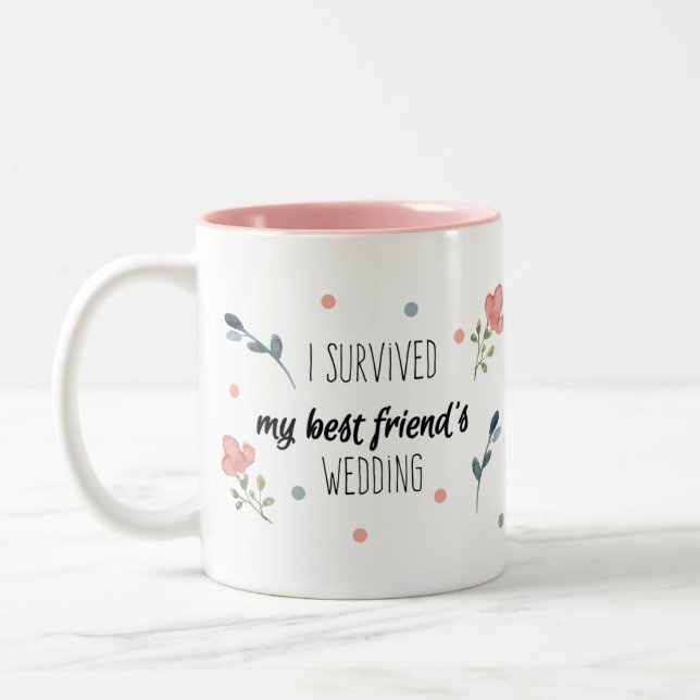 I Survived My Best Friend's Wedding Two-Tone Coffee Mug (Left)