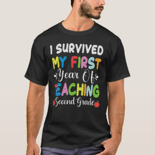I Survived My First Year Teaching 2nd Grade Back T T-Shirt