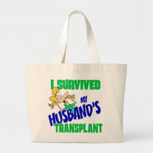 I Survived My Husband's Transplant Large Tote Bag