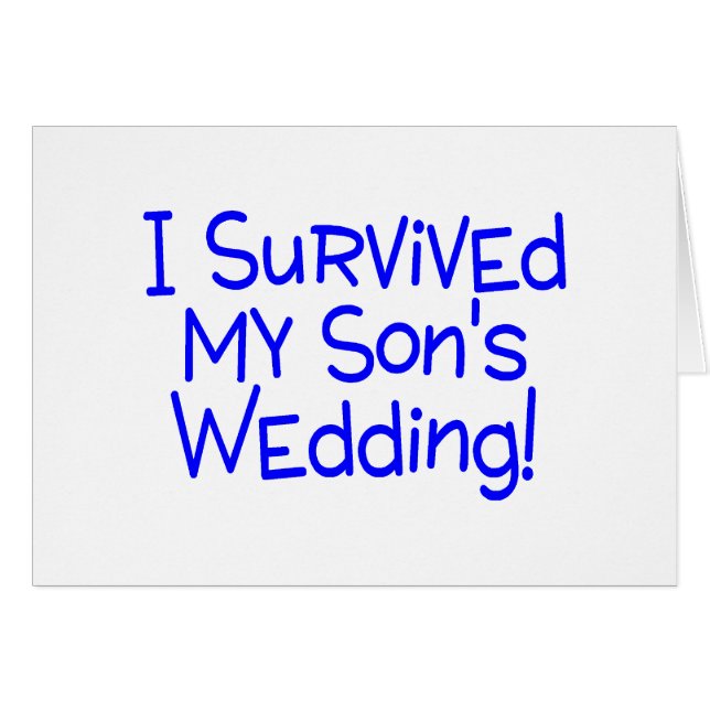 I Survived My Sons Wedding Blue (Front Horizontal)