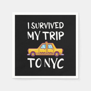 I Survived My Trip To NYC Napkin
