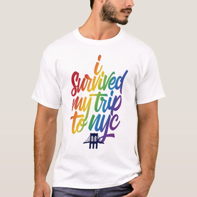 I survived my trip to nyc shirt (Front)