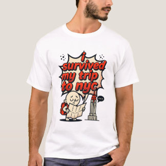 I survived my trip to nyc shirt