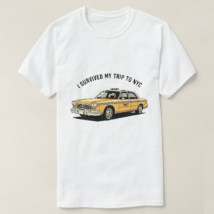 I Survived My Trip To NYC Taxi Graphic Funny T-Shirt