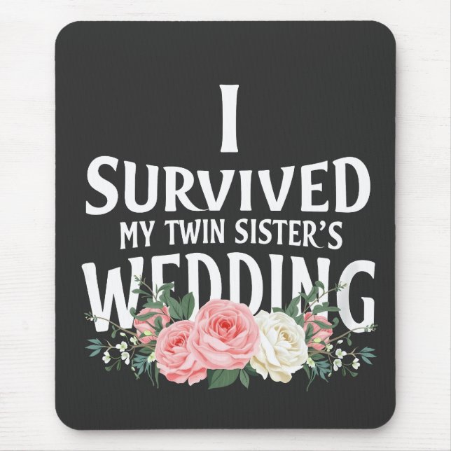 I Survived My Twin Sister’s Wedding Couples  Mouse Mat (Front)