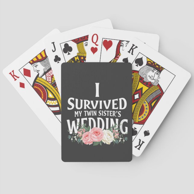 I Survived My Twin Sister’s Wedding Couples  Playing Cards (Back)