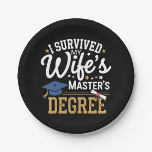 I Survived My Wifes Masters Degree Wife Graduation Paper Plate