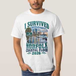 I Survived Norfolk Coastal Flood 2026 Norfolk VA  T-Shirt