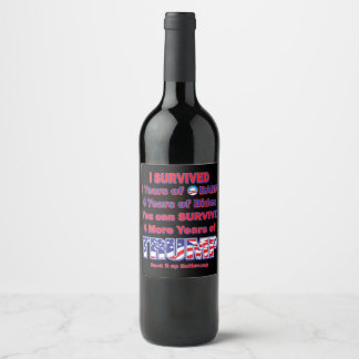 I survived Obama and Biden Wine Label
