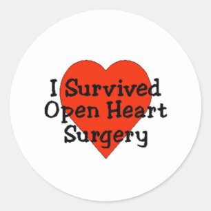 I Survived Open Heart Surgery Classic Round Sticke Classic Round Sticker