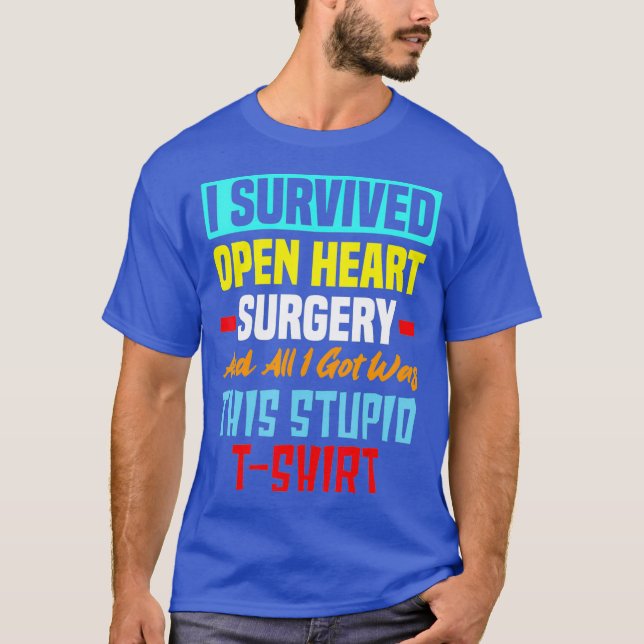 I Survived Open Heart Surgery Funny Bypass Heart T-Shirt (Front)