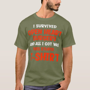 I Survived Open Heart Surgery Gifts Recovery Men T-Shirt