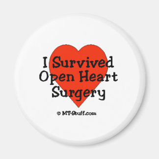 I Survived Open Heart Surgery Magnet