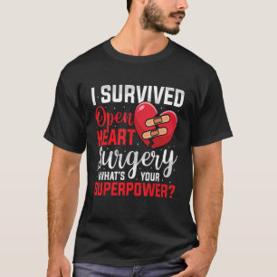 I Survived Open Heart Surgery Open Heart Surgery M T-Shirt