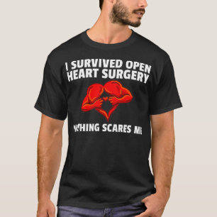 I Survived Open Heart Surgery Survivor Gift Bypass T-Shirt