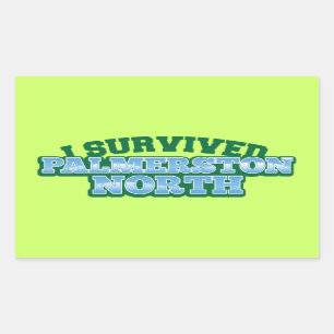 I Survived PALMERSTON NORTH Rectangular Sticker