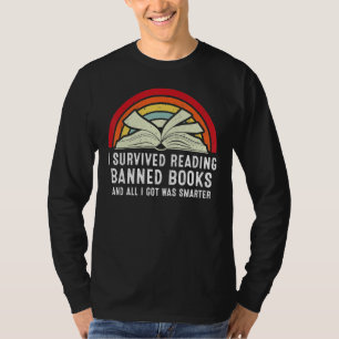 I Survived Reading Banned Books And All I Got Was T-Shirt
