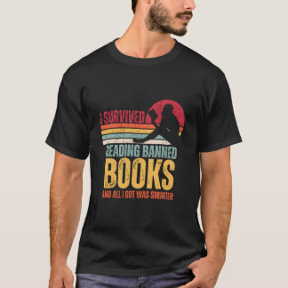 I Survived Reading Banned Books Banned Books T-Shirt