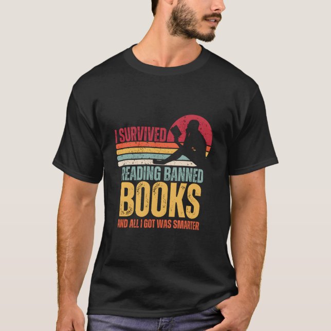 I Survived Reading Banned Books Banned Books T-Shirt (Front)