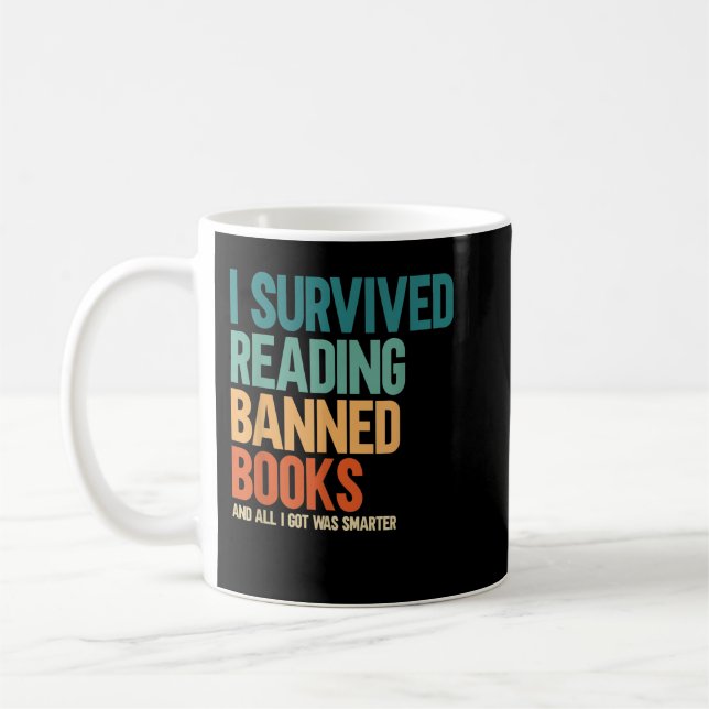 I Survived Reading Banned Books Book Lover Bookaho Coffee Mug (Left)