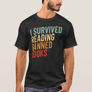 I Survived Reading Banned Books Retro Banned Book T-Shirt