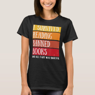 i survived reading banned books Retro banned books T-Shirt