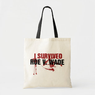 I survived Roe V Wade Tote Bag