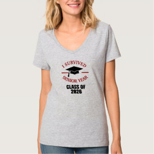 I Survived Senior year Class of 2026 graduation T-Shirt