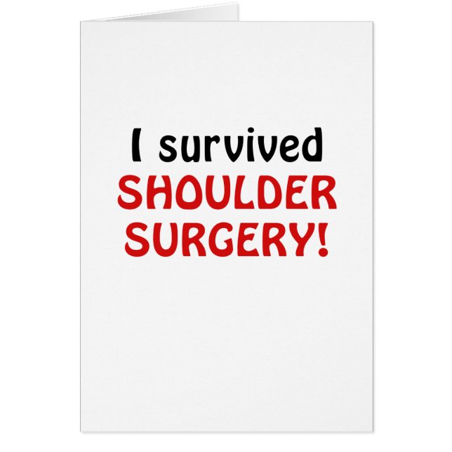 I Survived Shoulder Surgery (Front)