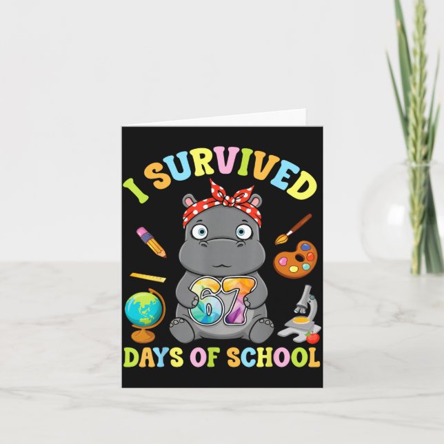 I Survived Six Seven Days Of School Cute Hip Stude Card (Front)