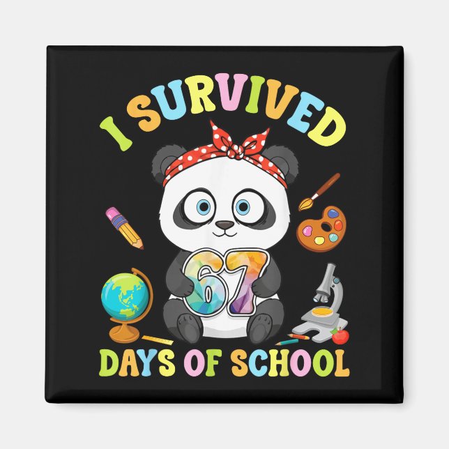 I Survived Six Seven Days Of School Cute Panda Stu Magnet (Front)