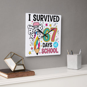 I Survived Sixty Seven Days School Celebration Square Wall Clock