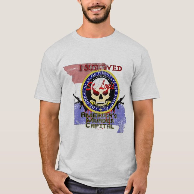 I Survived St. Louis T-Shirt (Front)