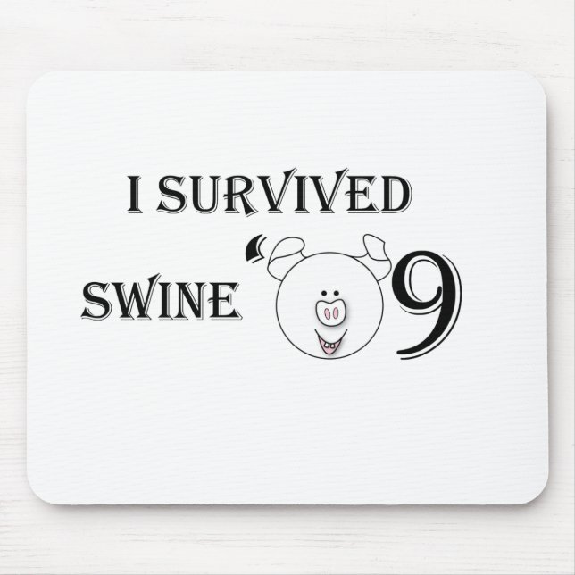 I Survived Swine '09 Mouse Mat (Front)