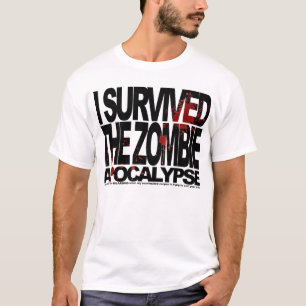 I SURVIVED... T-Shirt