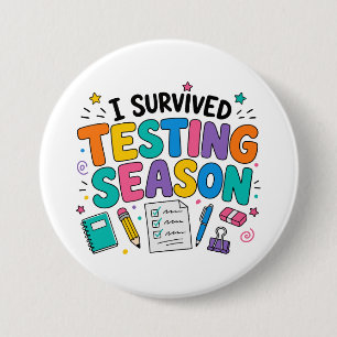 I Survived Testing Season School Humour 7.5 Cm Round Badge