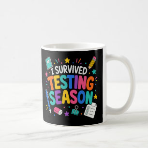 I Survived Testing Season School Humour Coffee Mug