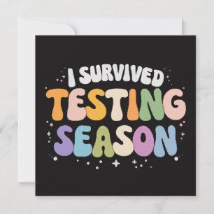 I Survived Testing Season School Humour Invitation