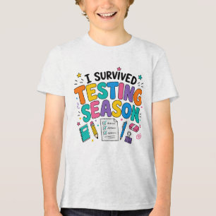 I Survived Testing Season School Humour Tri-Blend Shirt