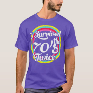 I survived the 70s twice funny retro 80th Birthday T-Shirt