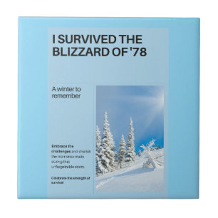 I Survived The Blizzard of '78 Tile